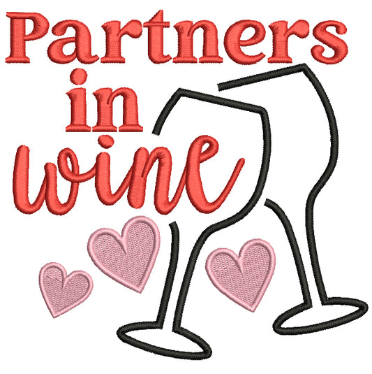 Partners In Wine Valentine's Day Love Filled Machine Embroidery Design Digitized Pattern