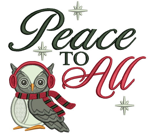 Peace To All Winter Owl Christmas Applique Machine Embroidery Design Digitized Pattern