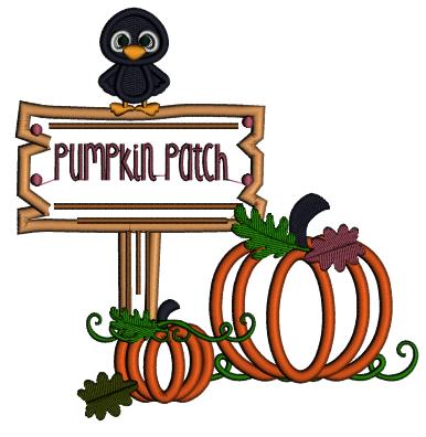 Pumpkin Patch Little Crow Sitting on the Sign Halloween Applique Machine Embroidery Design Digitized Pattern