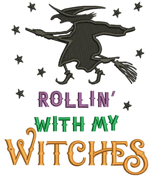 Rollin With My Witches Halloween Filled Machine Embroidery Design Digitized Pattern