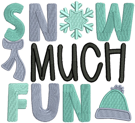 Snow Much Fun Snowflake Christmas Tree Filled Machine Embroidery Design Digitized Pattern