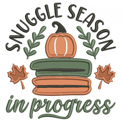 Snuggle Season In Progress Fall Pumpkin Applique Machine Embroidery Design Digitized Pattern