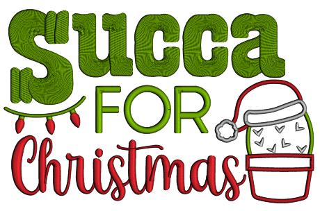 Succa For Christmas Applique Machine Embroidery Design Digitized Pattern