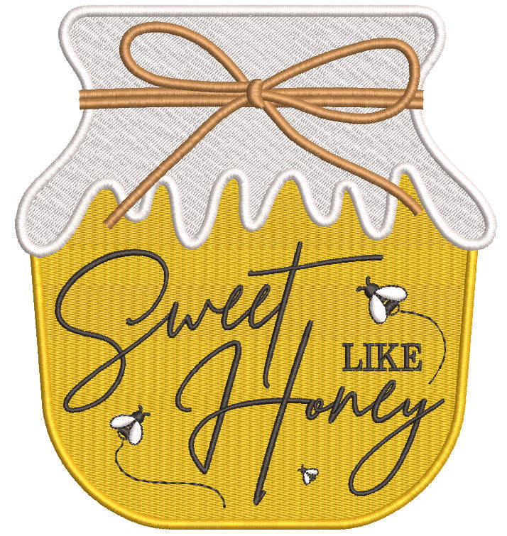 Sweet Like Honey Jar Filled Machine Embroidery Design Digitized Pattern