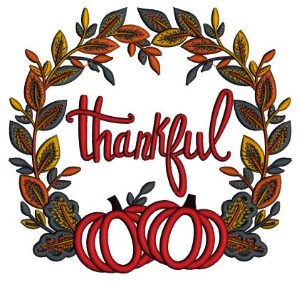 Thankful Thanksgiving Wreath With Pumpkins Applique Machine Embroidery Design Digitized Pattern