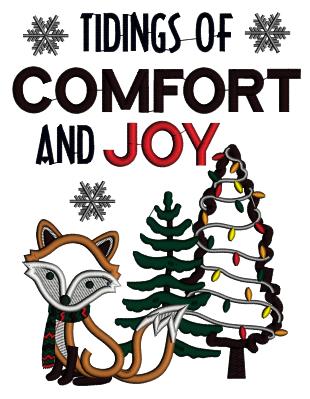 Tidings Of Comfort And Joy Fox and Christmas Tree Applique Machine Embroidery Design Digitized Pattern