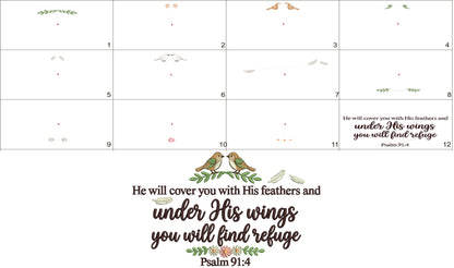 He Will Cover You With His Feathers, and Under His Wings You Will Find Refuge Psalm 91:4 Bible Verse Religious Filled Machine Embroidery Design Digitized Pattern