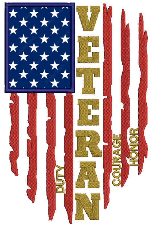 Veteran Duty Courage Honor American Flag Patriotic Applique Machine Embroidery Design Digitized Pattern