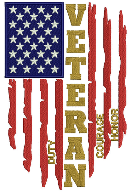 Veteran Duty Courage Honor American Flag Patriotic Filled Machine Embroidery Design Digitized Pattern