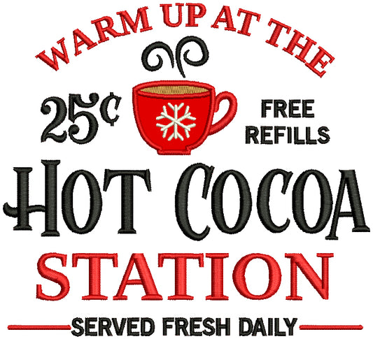 Warm Up At The Hot Cocoa Station Christmas Applique Machine Embroidery Design Digitized Pattern