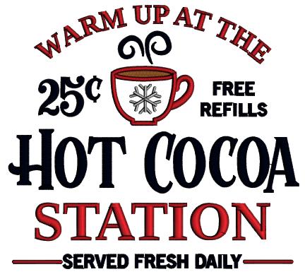 Warm Up At The Hot Cocoa Station Christmas Applique Machine Embroidery Design Digitized Pattern