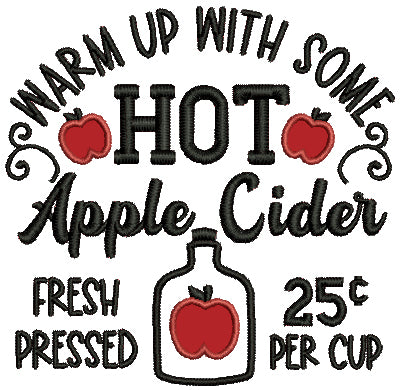 Warm Up With Some Hot Apple Cider Pressed Fall Applique Machine Embroidery Design Digitized Pattern