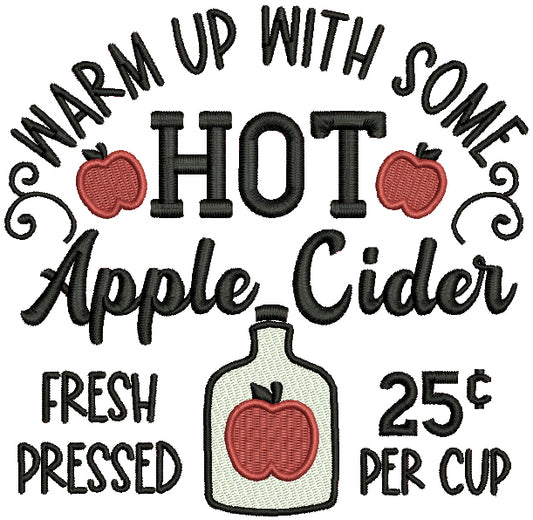 Warm Up With Some Hot Apple Cider Pressed Fall Filled Machine Embroidery Design Digitized Pattern