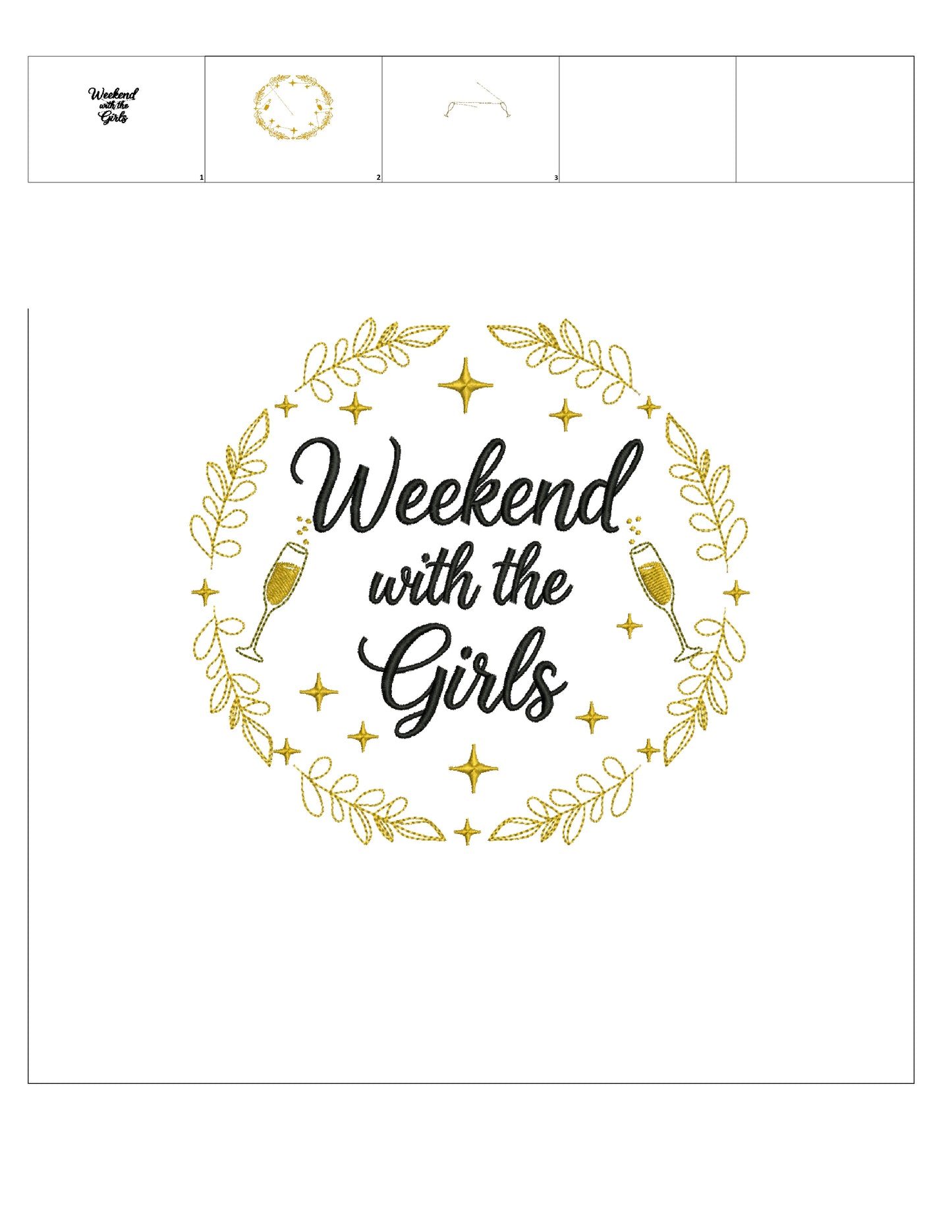 Weekend With Girls Two Champagne Glasses Filled Machine Embroidery Design Digitized Pattern