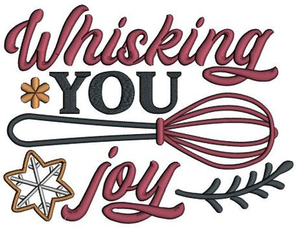 Whisking You Joy Cooking Christmas Applique Machine Embroidery Design Digitized Pattern