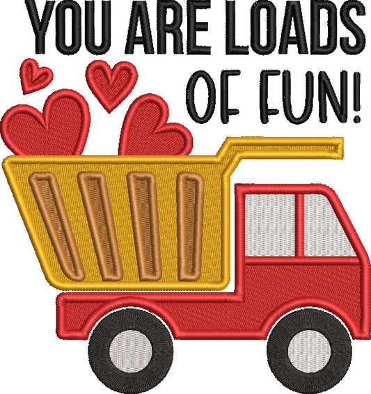 You Are Loads Of Fun Truck With Hearts Filled Machine Embroidery Design Digitized Pattern