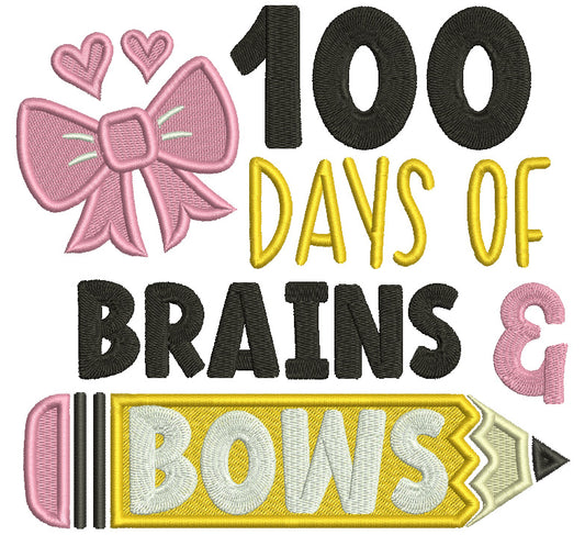 100 Days Of Brians And Bows School Filled Machine Embroidery Design Digitized Pattern