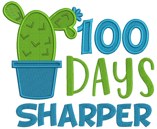 100 Days Sharper Cactus School Filled Machine Embroidery Design Digitized Pattern