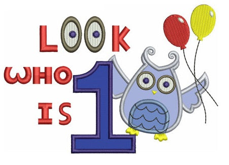 1st (First) Birthday Owl Applique with balloons - Instant Download Machine Embroidery design - three sizes to fit 4x4 , 5x7, and 6x10 hoops