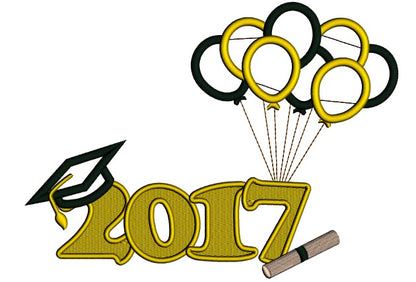 2017 School Graduation Diploma With Balloons Applique Machine Embroidery Design Digitized Pattern