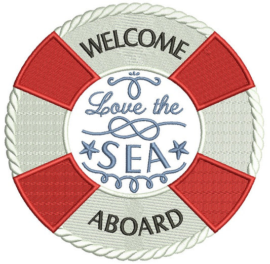 Welcome Aboard Love Of The Sea Filled Machine Embroidery Design Digitized Pattern
