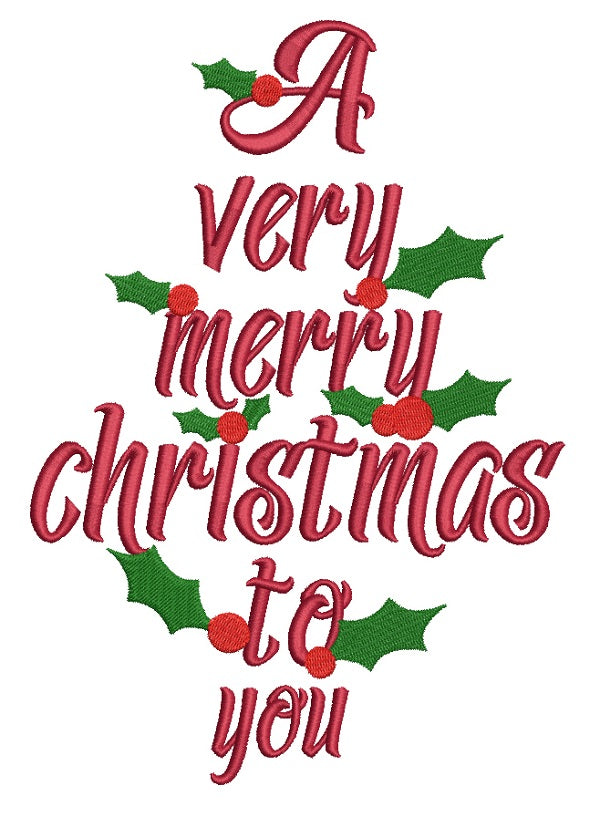 A Very Merry Christmas To You Filled Machine Embroidery Design Digitized Pattern