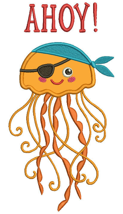 Ahoy Jelly Fish Pirate Applique Machine Embroidery Design Digitized Pattern
