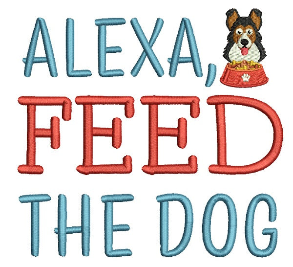Alexa Feed The Dog Filled Machine Embroidery Design Digitized Pattern
