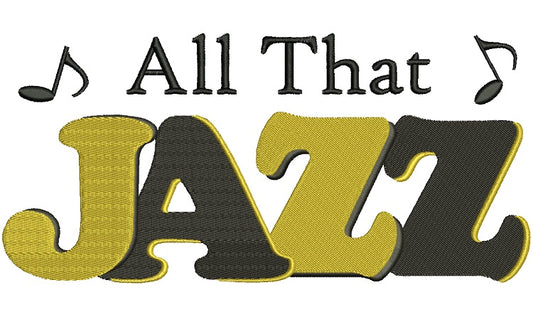 All That Jazz Music Filled Machine Embroidery Digitized Design Pattern