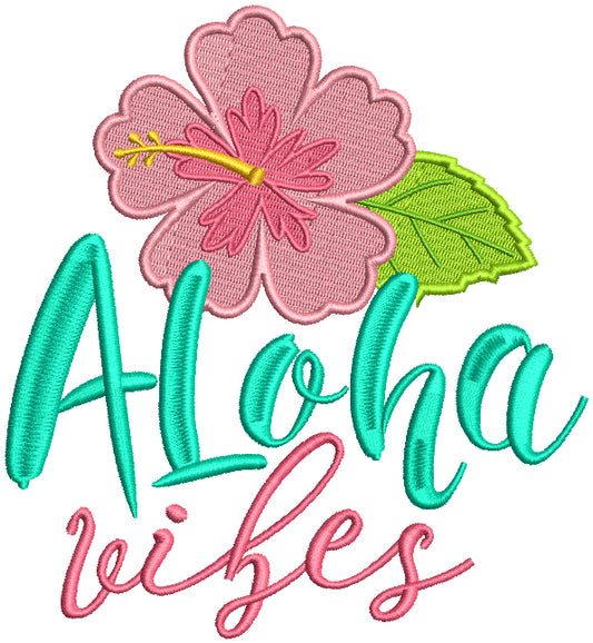 Aloha Vibes Hibiscus Filled Machine Embroidery Design Digitized Pattern