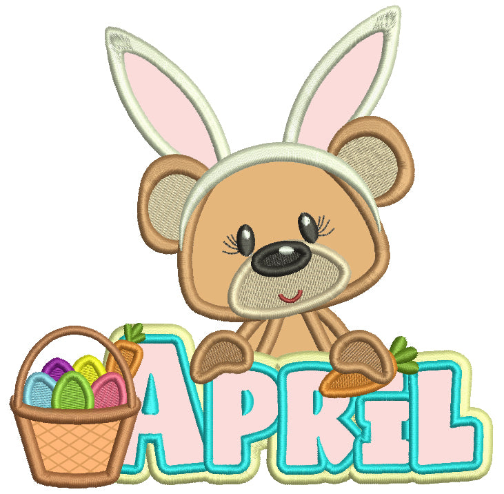 April Bear Wearing Bunny Ears Easter Applique Machine Embroidery Design Digitized Pattern