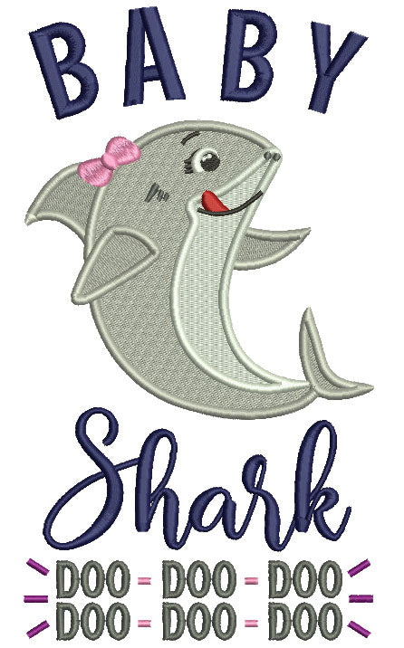 Baby Girl Shark Doo Doo Children Rhimes Filled Machine Embroidery Design Digitized Pattern