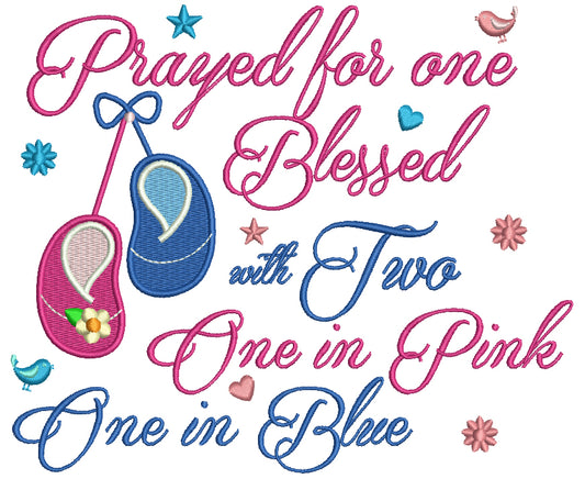 Baby Shoes Prayed For One Blessed With Two One In Pink One In Blue Baby Filled Machine Embroidery Digitized Design Pattern