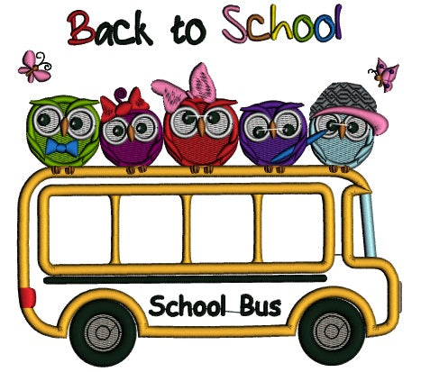 Back To School Bus With Owls Applique Machine Embroidery Design Digitized Pattern