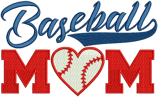 Baseball Mom With a Heart Sports Filled Machine Embroidery Design Digitized Pattern