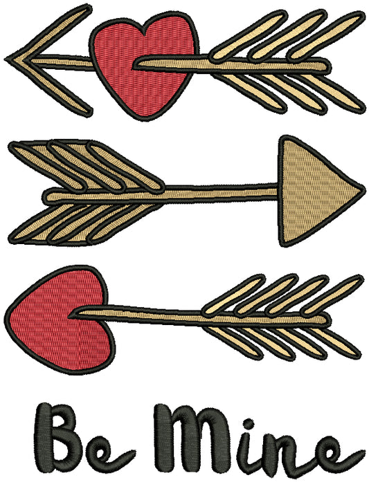 Be MIne Three Arrows Filled Machine Embroidery Design Digitized Pattern