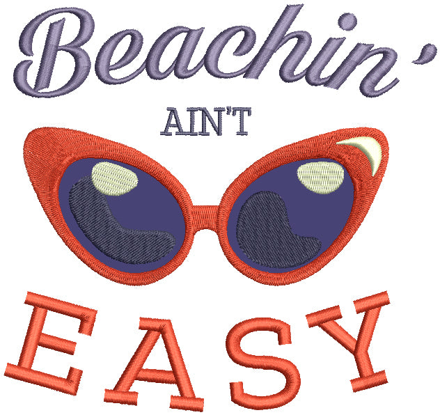 Beachin Ain't Easy Summer Applique Machine Embroidery Design Digitized Pattern