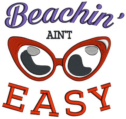Beachin Ain't Easy Summer Applique Machine Embroidery Design Digitized Pattern