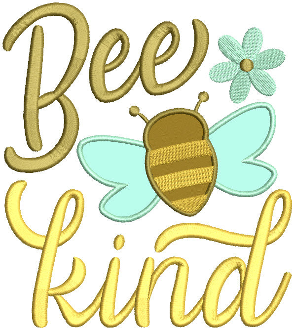 Bee Kind Bumblebee Applique Machine Embroidery Design Digitized Pattern