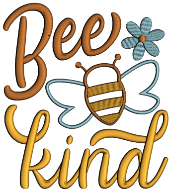 Bee Kind Bumblebee Applique Machine Embroidery Design Digitized Pattern