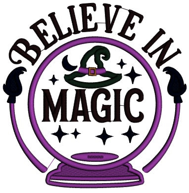 Believe In Magic Witch Hat Halloween Applique Machine Embroidery Design Digitized Pattern