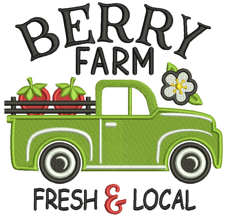 Berry Farm Fresh And Local Truck With Strawberries Filled Machine Embroidery Design Digitized Pattern