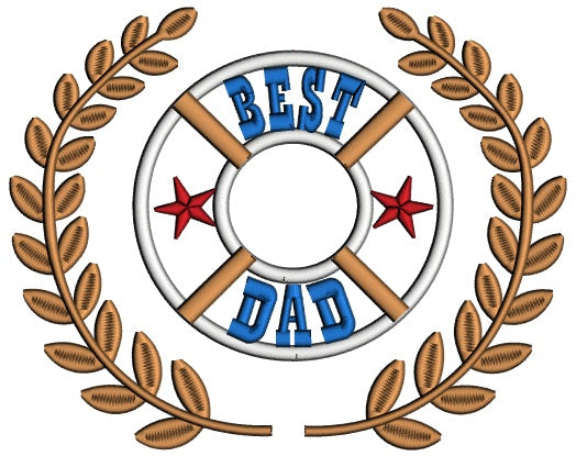 Best Dad With Stars Applique Machine Embroidery Design Digitized Pattern