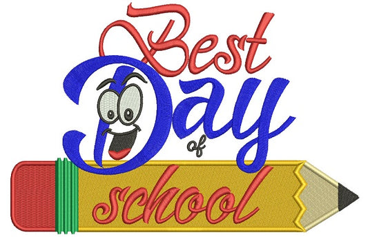 Best Day Of School Pencil Filled Machine Embroidery Design Digitized Pattern