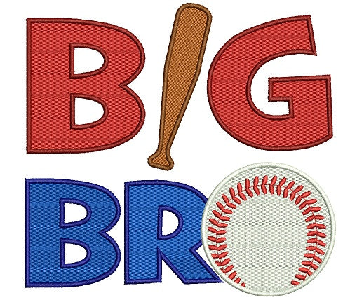 Big Bro Baseball Filled Machine Embroidery Digitized Design Pattern