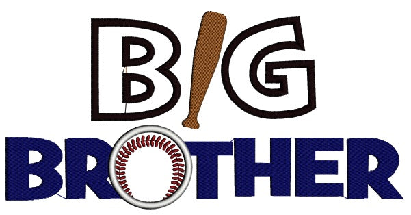 Big Brother Baseball Applique Machine Embroidery Digitized Design Pattern