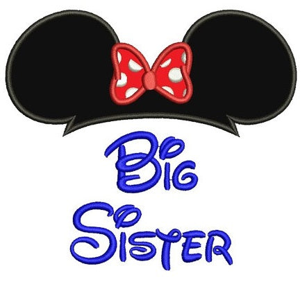 Big Sister Mouse Ears Applique looks like Minnie Mouse Machine Embroidery Digitized Pattern- Instant Download - 4x4 ,5x7,6x10 -hoops