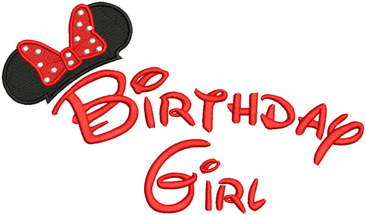 Birthday Girl Looks Like Minnie Mouse Ears and Bow Filled Machine Embroidery Design Digitized Pattern