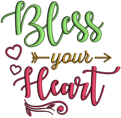 Bless Your Heart Applique Machine Embroidery Design Digitized Pattern