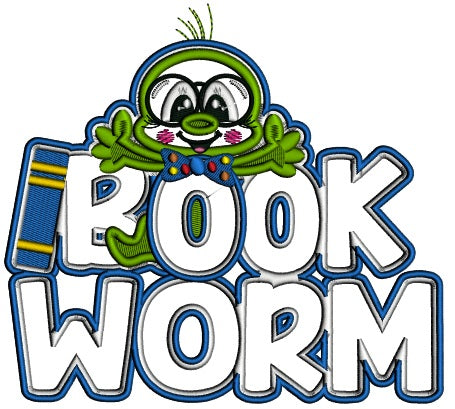 Bookworm With a Big Hug School Applique Machine Embroidery Design Digitized Pattern